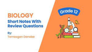 Biology Grade 12: Short Notes