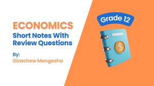 Economics Grade 12: Short Notes